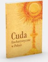 Cuda Eucharystyczne w Polsce