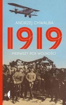 1919. Pierwszy rok wolności