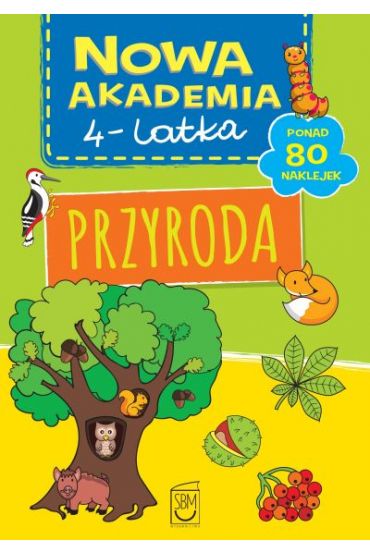 Nowa Akademia 4-latka Przyroda