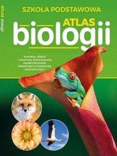 Atlas biologii. Szkoła podstawowa