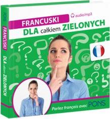 Dla całkiem zielonych. Francuski + CD