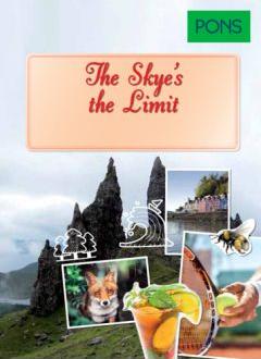 PONS. The Skye`s the Limit (B1-B2)