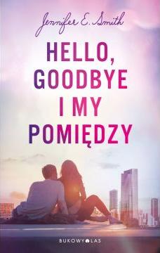 Hello, Goodbye i my pomiędzy. Wydanie filmowe