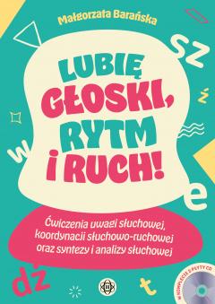 Lubię głoski, rytm i ruch! 1, 2, 3 – głoskuj TY!