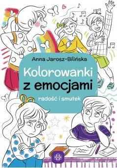 Kolorowanki z emocjami. Radość i smutek