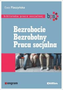 Bezrobocie bezrobotny praca socjalna