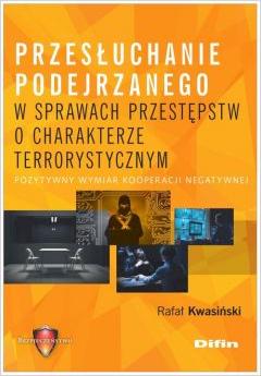 Przesłuchanie podejrzanego w sprawach przestępstw o charakterze terrorystycznym