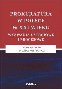 Prokuratura w Polsce w XXI wieku