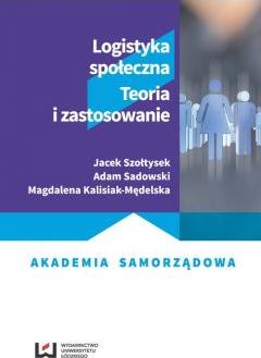 Logistyka Społeczna. Teoria I Zastosowanie