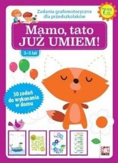 Mamo, tato już umiem! Część 5