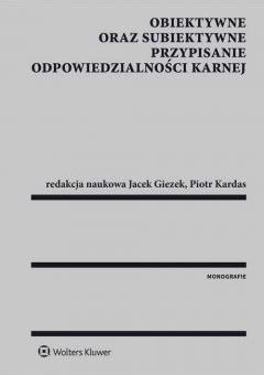 Obiektywne oraz subiektywne przypisanie odpowiedzi