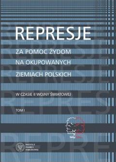 Represje za pomoc Żydom na okupowanych ziemiach polskich w czasie II wony światowej