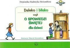 Daleko i blisko czyli o spowiedzi świętej