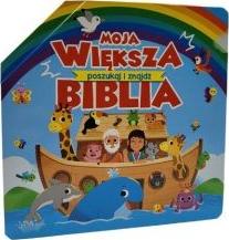 Moja większa biblia - poszukaj i znajdź