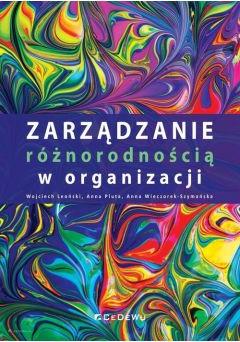 Zarządzanie różnorodnością w organizacji