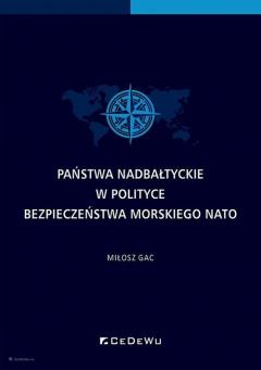 Państwa nadbałtyckie w polityce bezpieczeństwa..