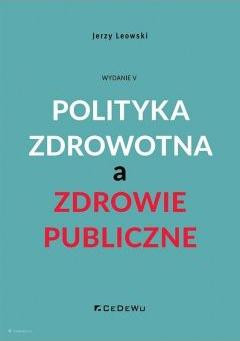 Polityka zdrowotna a zdrowie publiczne w.5