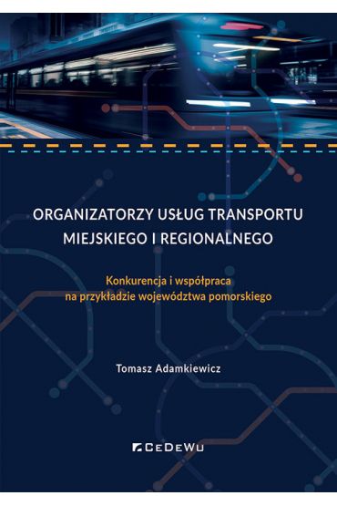 Organizatorzy usług transportu miejskiego i region