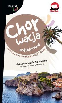 Chorwacja Południowa. Dubrownik, Makarska, Trogir, Split, Zadar. Pascal Lajt