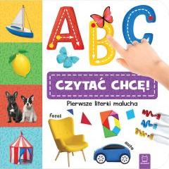 A, B, C czytać chcę! Pierwsze literki malucha