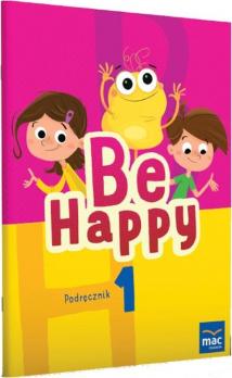 Be Happy! 1 Podręcznik + CD