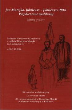 Jan Matejko - Jubileusze 2018. Współczesne...