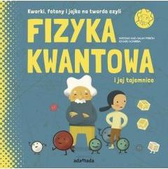 Fizyka kwantowa i jej tajemnice