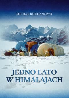 Jedno lato w Himalajach