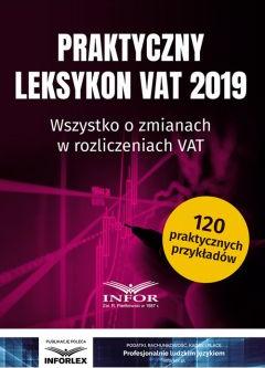 Praktyczny Leksykon VAT 2019