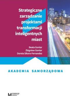 Strategiczne zarządzanie projektami transformacji inteligentnych miast