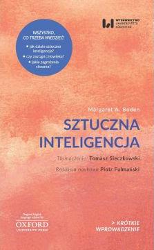 Sztuczna inteligencja. Jej natura i przyszłość