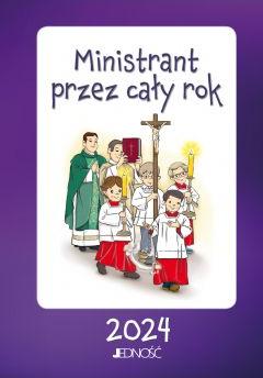 Ministrant przez cały rok 2024