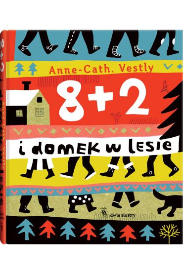 8 + 2 i domek w lesie