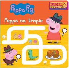 Peppa Pig. Śladem Przygody. Peppa na tropie.