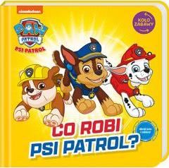 Psi Patrol. Koło Zabawy. Co robi Psi Patrol?