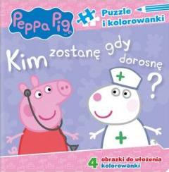 Puzzle i kolorowanki. Peppa Pig. Kim zostanę