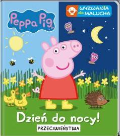 Peppa Pig. Wyzwania dla malucha. Dzień do nocy