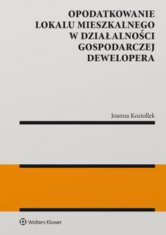 Opodatkowanie lokalu mieszkalnego w działalności gospodarczej dewelopera