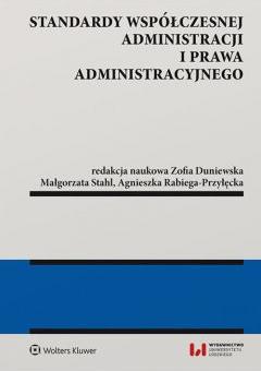 Standardy współczesnej administracji i prawa administracyjnego