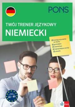 Twój trener językowy. Niemiecki A1-B1 PONS