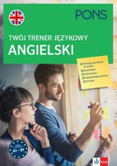 Twój trener językowy. Angielski A1-B1 PONS