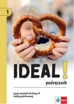 Ideal! 1. Język niemiecki dla klasy IV szkoły podstawowej. Podręcznik