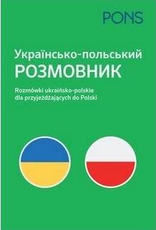 Rozmówki ukraińsko-polskie dla przyjeżdżających