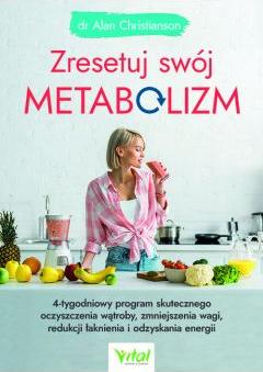 Zresetuj swój metabolizm