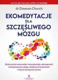 Ekomedytacje dla szczęśliwego mózgu