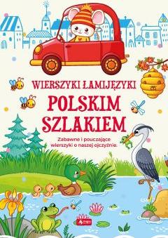 Polskim szlakiem. Wierszyki łamijęzyki