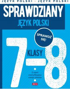 Sprawdziany dla klasy 7-8. Język Polski