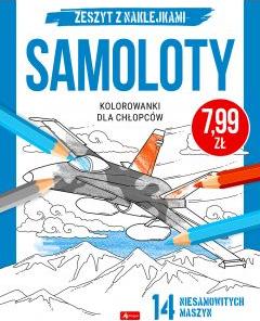 Samoloty. Kolorowanki dla chłopców