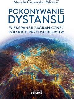 Pokonywanie dystansu w ekspansji zagranicznej polskich przedsiębiorstw