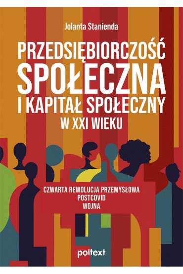 Przedsiębiorczość społeczna i kapitał społeczny w XXI wieku